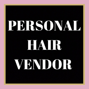 Personal Hair Vendor