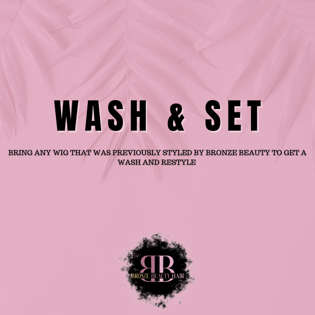 Wash and Set